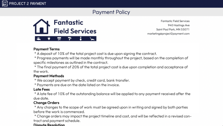 Project 2 Payment helps clearly communicate to your customers what the payment terms are for your contractor business.
